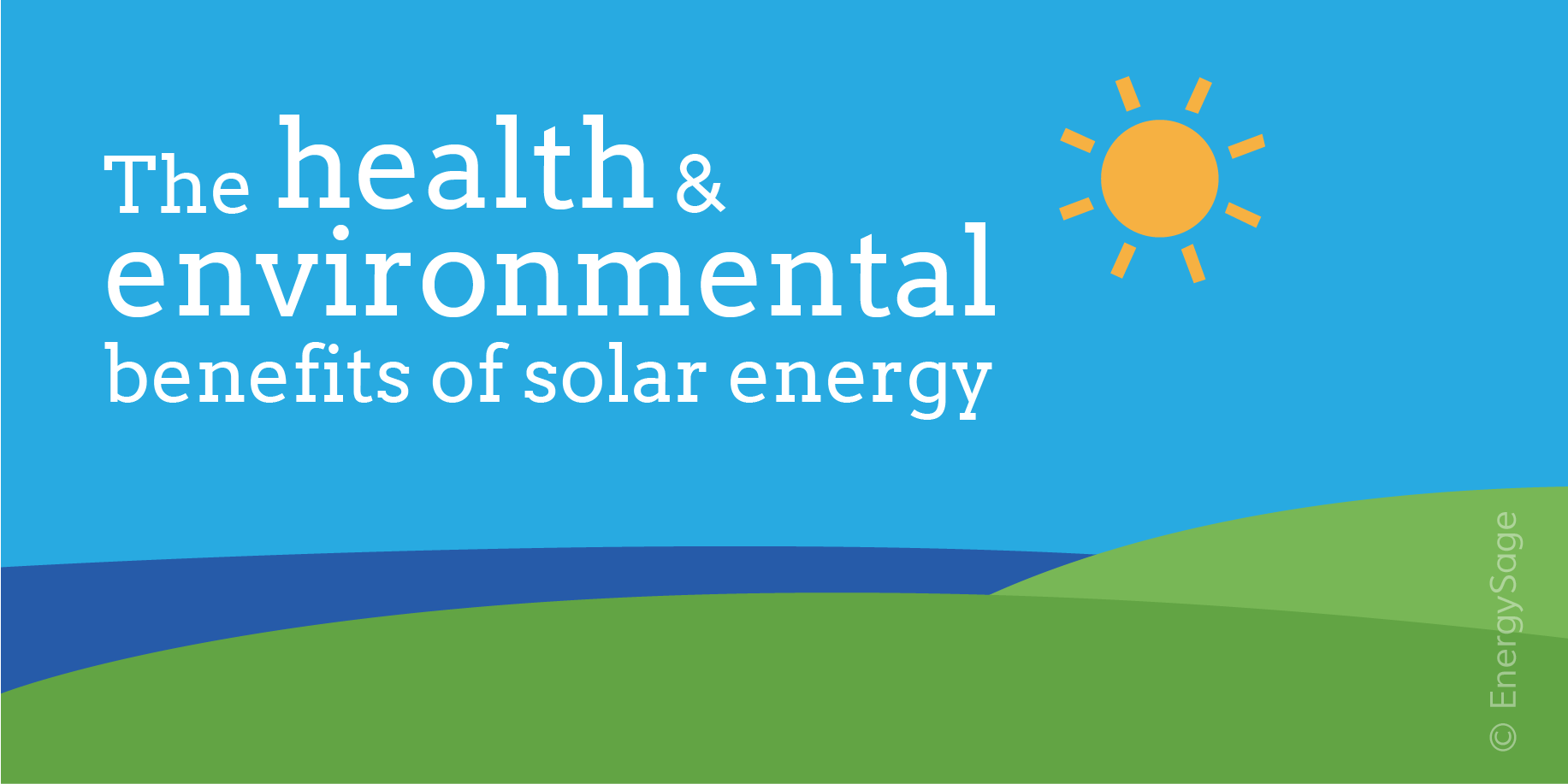 Solar Benefits Of Solar Energy